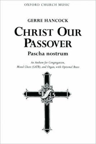 Christ our Passover (Pascha nostrum)