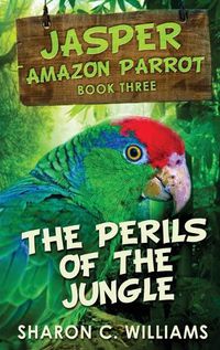 Cover image for Perils Of The Jungle: Large Print Hardcover Edition