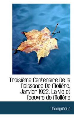 Cover image for Troisi Me Centenaire de La Naissance de Moli Re, Janvier 1922