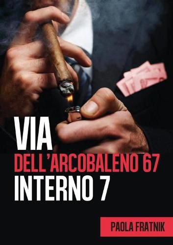 Cover image for Via dell'Arcobaleno 67 Interno 7
