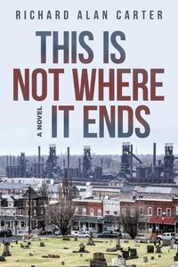Cover image for This Is Not Where It Ends