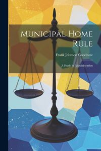 Cover image for Municipal Home Rule