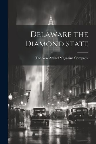 Cover image for Delaware the Diamond State