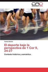 Cover image for El DePorte Bajo La Perspectiva de 1 Cor 9, 24-27