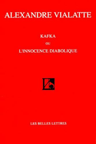 Cover image for Kafka Ou L'Innocence Diabolique