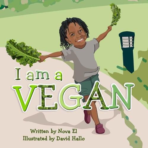 Cover image for I Am A Vegan: Alphabet Book