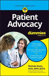 Cover image for Patient Advocacy for Dummies