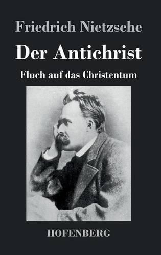 Cover image for Der Antichrist: Fluch auf das Christentum