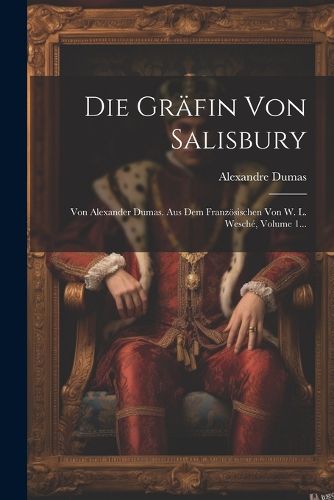 Cover image for Die Graefin Von Salisbury