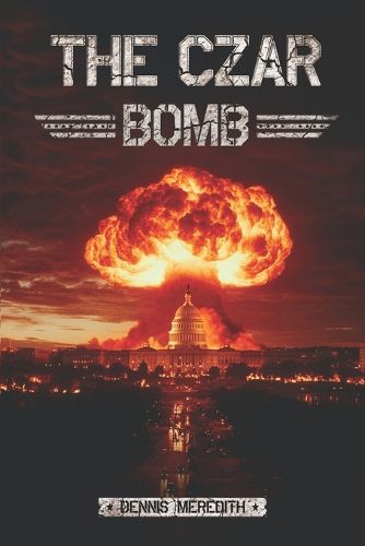 Cover image for The Czar Bomb