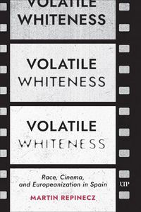 Cover image for Volatile Whiteness