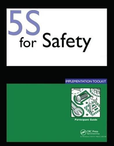 Cover image for 5S for Safety Implementation: Participants Guide