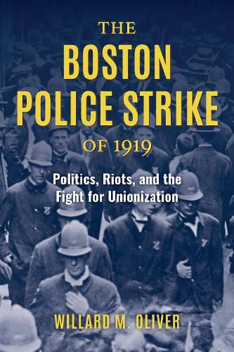 The Boston Police Strike of 1919