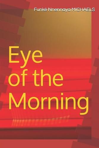 Cover image for Eye of the Morning