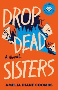 Cover image for Drop Dead Sisters