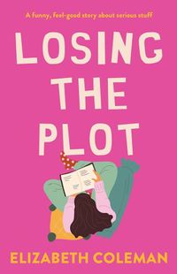 Cover image for Losing the Plot