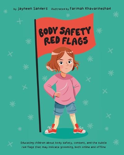 Cover image for Body Safety Red Flags