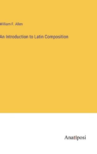 An Introduction to Latin Composition