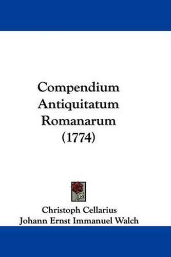 Compendium Antiquitatum Romanarum (1774)