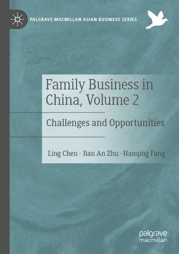 Cover image for Family Business in China, Volume 2: Challenges and Opportunities