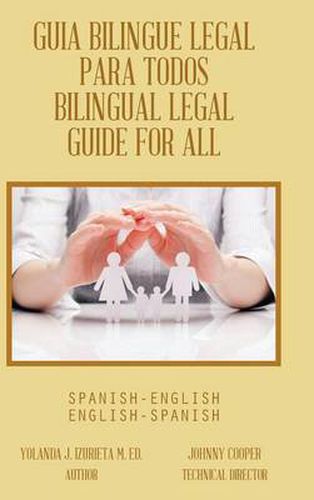 Cover image for Guia Bilingue Legal Para Todos/ Bilingual Legal Guide for All: Spanish-English/English-Spanish