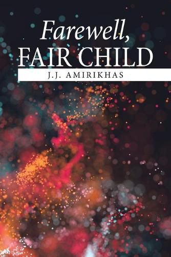 Cover image for Farewell, Fair Child