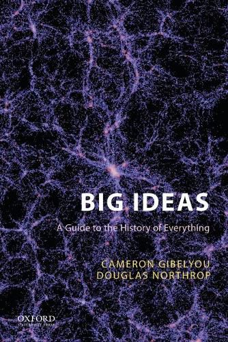 Cover image for Big Ideas: A Guide to the History of Everything