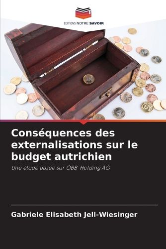 Cover image for Consequences des externalisations sur le budget autrichien