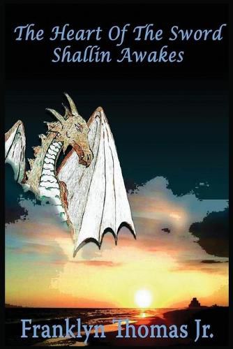 Cover image for The Heart Of The Sword: Shallin Awakes