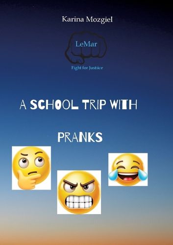Cover image for A school trip with pranks