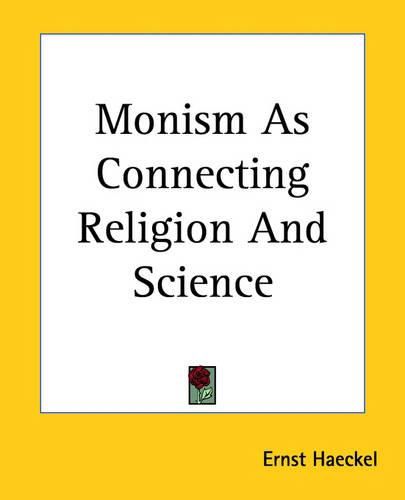 Cover image for Monism As Connecting Religion And Science