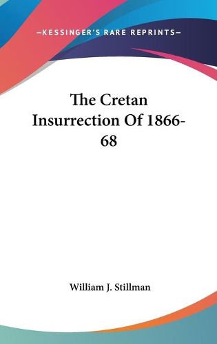 The Cretan Insurrection of 1866-68