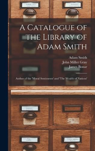 A Catalogue of the Library of Adam Smith