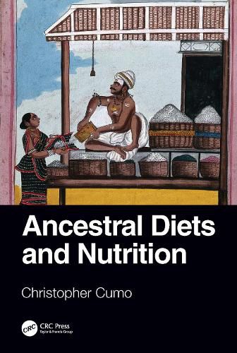 Cover image for Ancestral Diets and Nutrition