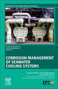 Cover image for Corrosion Management of Seawater Cooling Systems: Volume 72