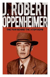 Cover image for J. Robert Oppenheimer