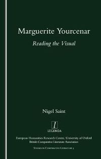 Cover image for Marguerite Yourcenar: Reading the Visual