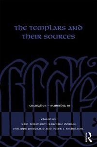 Cover image for The Templars and Their Sources