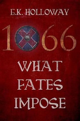 Cover image for 1066: What Fates Impose