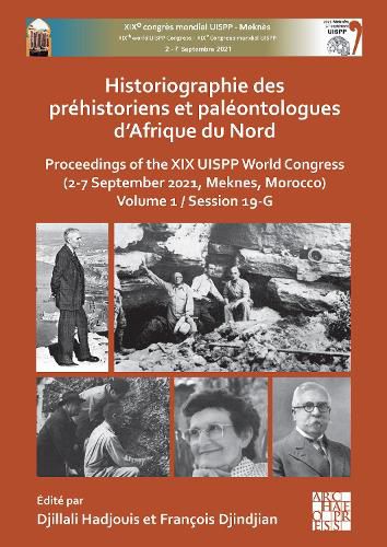 Cover image for Historiographie Des Prehistoriens Et Paleontologues d'Afrique Du Nord