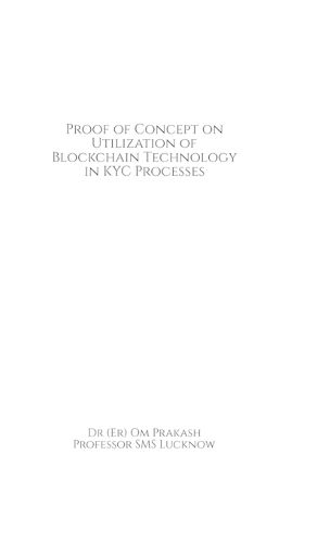 Cover image for Proof of Concept on Utilization of Blockchain Technology in KYC Processes