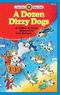 Cover image for A Dozen Dizzy Dogs: Level 1