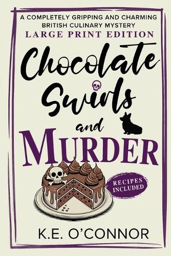 Cover image for Chocolate Swirls and Murder - Large Print
