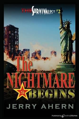 Cover image for The Nightmare Begins: The Survivalist