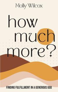 Cover image for How Much More?