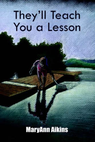 Cover image for They'll Teach You a Lesson