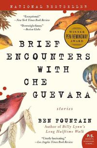 Cover image for Brief Encounters with Che Guevara: Stories