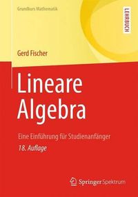 Cover image for Lineare Algebra: Eine Einfuhrung fur Studienanfanger