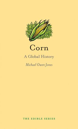 Cover image for Corn: A Global History