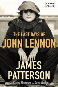 Cover image for The Last Days of John Lennon